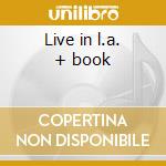 Live in l.a. + book cd