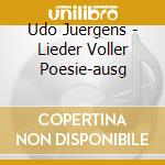 Udo Juergens - Lieder Voller Poesie-ausg cd