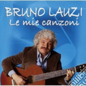 Le Mie Canzoni (box 3cd) cd musicale di Bruno Lauzi