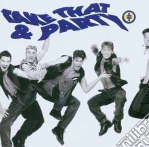 Take That - Take That & Party cd musicale di Take That