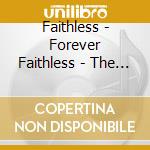 Faithless - Forever Faithless - The Greate cd