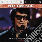 Roy Orbison - Super Hits cd