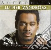 Luther Vandross - Super Hits cd