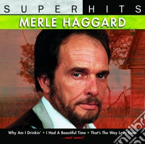 Merle Haggard - Super Hits cd musicale di Merle Haggard