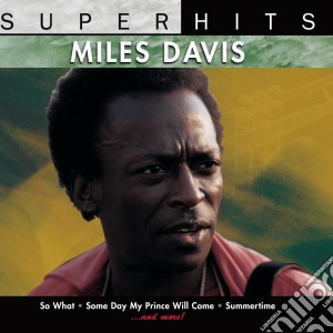 Miles Davis - Super Hits cd musicale di Miles Davis