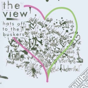 View (The) - Hats Off To The Buskers cd musicale di VIEW