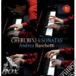 Cherubini - 6 Piano Sonatas cd musicale di Andrea Bacchetti