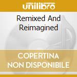 Remixed And Reimagined cd musicale di HOLIDAY BILLIE