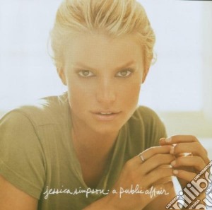 Jessica Simpson - A Public Affair cd musicale di Jessica Simpson