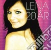 Lena Philipsson - Lena 20 Ar cd