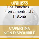 Los Panchos - Eternamente...La Historia cd