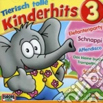 Tierisch Tolle Kinderhits 3 / Various cd