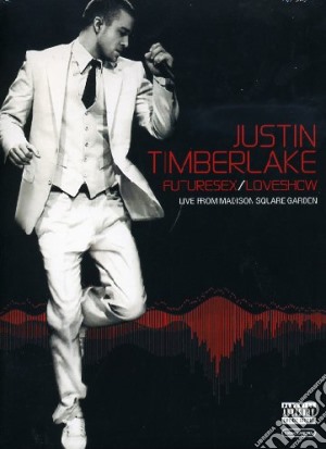 (Music Dvd) Justin Timberlake - Futuresex/Loveshow From Madison Square Garden (2 Dvd) cd musicale di Marty Callner