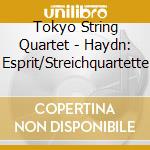 Tokyo String Quartet - Haydn: Esprit/Streichquartette cd