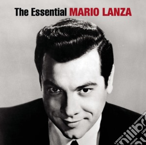Mario Lanza: The Essential cd musicale di Mario Lanza