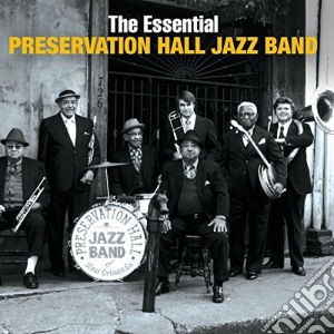 Preservation Hall Jazz Band - Essential Preservation Hall Jazz Band (2 Cd) cd musicale di PRESERVATION HALL JA