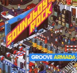 Groove Armada - Soundboy Rock cd musicale di Armada Groove