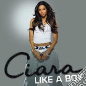 Ciara - Like A Boy cd musicale di CIARA