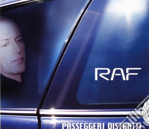 Raf - Passeggeri Distratti (Digi Pack) cd musicale di RAF
