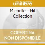Michelle - Hit Collection cd