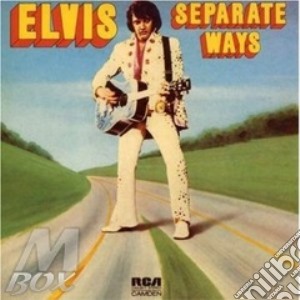 Elvis Presley - Separate Ways cd musicale di PRESLEY ELVIS