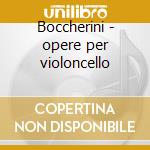 Boccherini - opere per violoncello cd musicale di Anner Bylsma