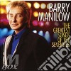 Barry Manilow - The Greatest Songs Of The cd