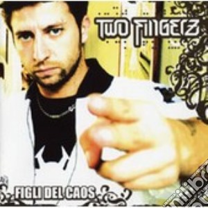 Figli Del Caos cd musicale di Fingerz Two