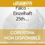 Falco - Einzelhaft 25th Anniversary (2 Cd) cd musicale di Falco