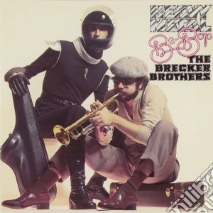 Brecker Brothers (The) - Heavy Metal Be-bop cd musicale di Brecker Brothers