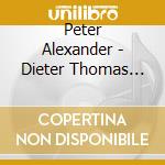Peter Alexander - Dieter Thomas Heck Prasentiert Peter Alexander (2 Cd) cd