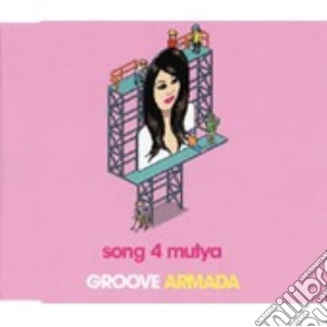 Groove Armada - Song 4 Mutya (Out Of Control) cd musicale di Armada Groove