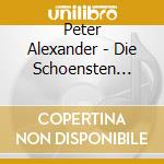 Peter Alexander - Die Schoensten Wienerlied (2 Cd) cd musicale di Peter Alexander