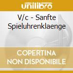 V/c - Sanfte Spieluhrenklaenge cd