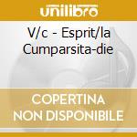 V/c - Esprit/la Cumparsita-die cd