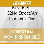 Billy Joel - 52Nd Street/An Innocent Man cd
