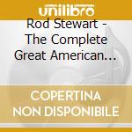 Rod Stewart - The Complete Great American Songbook Volumes I Ii Iii Iv cd