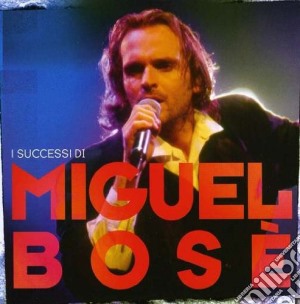 Miguel Bose' - I Successi (2 Cd) cd musicale di BOSE'MIGUEL