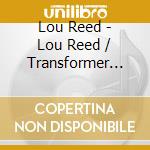 Lou Reed - Lou Reed / Transformer (Slim) cd