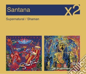 Santana - Supernatural / Shaman (2 Cd) cd musicale di Carlos Santana