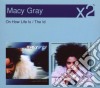 Macy Gray - On How Life Is/The Id cd