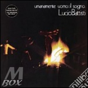 Umanamente Uomo: Il Sogno (+2 Bonus Tracks) cd musicale di Lucio Battisti