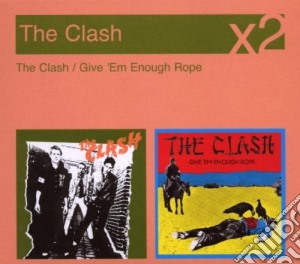 Clash (The) - The Clash / Give 'em Enough Rope (2 Cd) cd musicale di Clash (The)