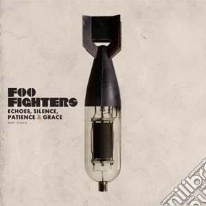 Foo Fighters - Echoes, Silence, Patience & Grace cd musicale di Foo Fighters