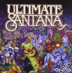 Santana - Ultimate Santana cd musicale di SANTANA