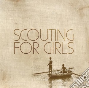Scouting For Girls - Scouting For Girls cd musicale di SCOUNTING FOR GIRLS