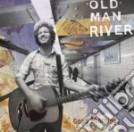 Old Man River - Good Morning