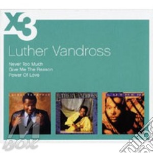 Never Too Much/give Me The Reason/power cd musicale di Luther Vandross