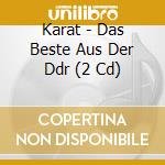 Karat - Das Beste Aus Der Ddr (2 Cd) cd