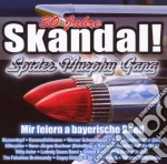 Skandal ! - 30 Jahre Spider Murphy Gang cd